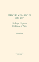 Speeches and Articles 2013 - 2017, Volume 3