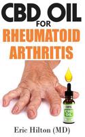 CBD Oil for Rheumatoid Arthritis