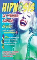 Hipnosis de pérdida rápida de peso para mujeres