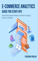 E-Commerce Analytics Guide for Start-Ups