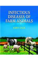 Infectious Diseases of Farm Animals