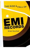 Rise & Fall of EMI Records