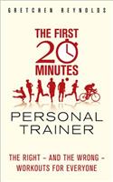 The First 20 Minutes Personal Trainer