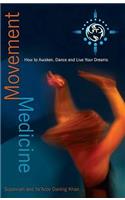 Movement Medicine