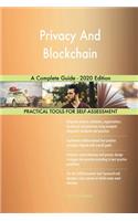 Privacy And Blockchain A Complete Guide - 2020 Edition