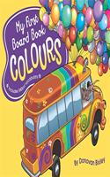My First Board Book: Colours: (My First Board Book)