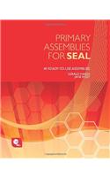 Primary Assemblies for SEAL: 40 Ready-to-use Assemblies