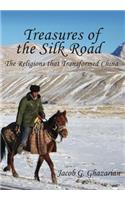 Treasures of the Silk Road