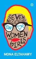 The Seven Necessary Sins For Women And Girls
