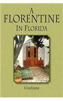 A Florentine in Florida