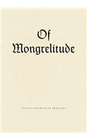 Of Mongrelitude