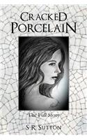 Cracked Porcelain: The Full Story
