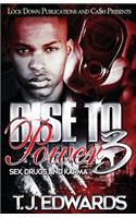 Rise to Power 3