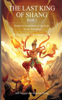 Last King of Shang, Book 3