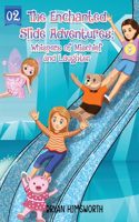 Enchanted Slide Adventures