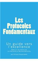 Les Protocoles Fondamentaux (The Core Protocols)