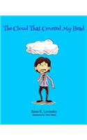 The Cloud That Covered My Head