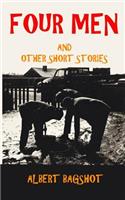 Four Men: and other short stories