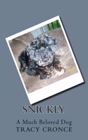 Snickly