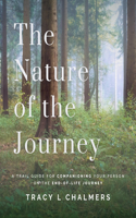The Nature of the Journey