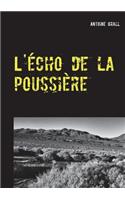 L'écho de la poussière