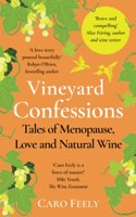 Vineyard Confessions