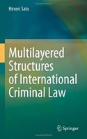 Multilayered Structures of International Criminal Law