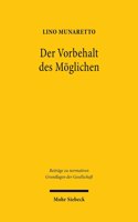 Der Vorbehalt Des Moglichen: Offentliches Recht in Begrenzten Moglichkeitsraumen