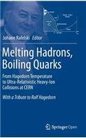 Melting Hadrons, Boiling Quarks - From Hagedorn Temperature to Ultra-Relativistic Heavy-Ion Collisions at Cern