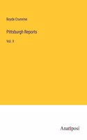 Pittsburgh Reports