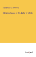 Mémoires; Voyage de Mm. Dollier et Galinée