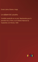 cabaret de Lucustru