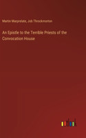 Epistle to the Terrible Priests of the Convocation House