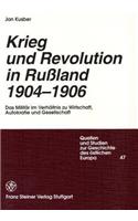 Krieg Und Revolution in Russland 1904-1906