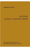 Nuclear Locally Convex Spaces