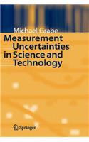 Measurement Uncertainties in Science and Technology