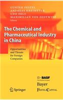 Chemical and Pharmaceutical Industry in China