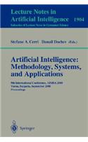 Artificial Intelligence: Methodology, Systems, and Applications