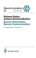 Sichere Daten, Sichere Kommunikation / Secure Information, Secure Communication