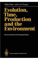 Evolution, Time, Production and the Environment