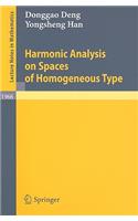 Harmonic Analysis on Spaces of Homogeneous Type