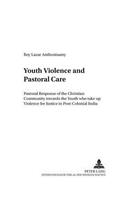 Youth Violence and Pastoral Care