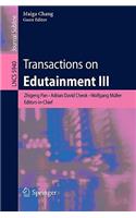 Transactions on Edutainment III