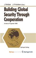 Building Global Security Through Cooperation