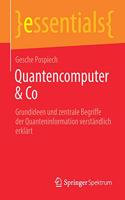 Quantencomputer & Co