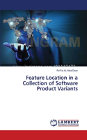 Feature Location in a Collection of Software Product Variants