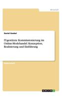 IT-gestützte Kommissionierung im Online-Modehandel. Konzeption, Realisierung und Einführung