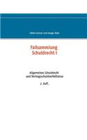 Fallsammlung Schuldrecht I