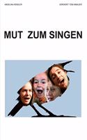 Mut zum Singen