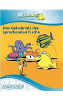 Blubb der Doktorfisch: Das Geheimnis der sprechenden Fische(German)